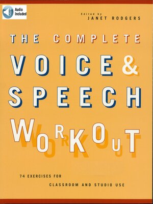cover image of The Complete Voice & Speech Workout